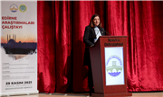 TRAKYA ÜNİVERSİTESİ EV SAHİPLİĞİNDE EDİRNE ARAŞTIRMALARI ÇALIŞTAYI DÜZENLENDİ