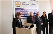 TRAKYA ÜNİVERSİTESİ TEKNOLOJİ TRANSFERİ UYGULAMA VE ARAŞTIRMA MERKEZİ AÇILDI