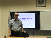 “BİLİM TARİHİNDEN NOTLAR” KONFERANSI GERÇEKLEŞTİRİLDİ