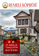 RUMELİ KÖPRÜSÜ DERGİSİ “21 ARALIK KUZEY MAKEDONYA TÜRKÇE EĞİTİM BAYRAMI ÖZEL SAYISI” İLE OKUYUCUSUYLA BULUŞTU