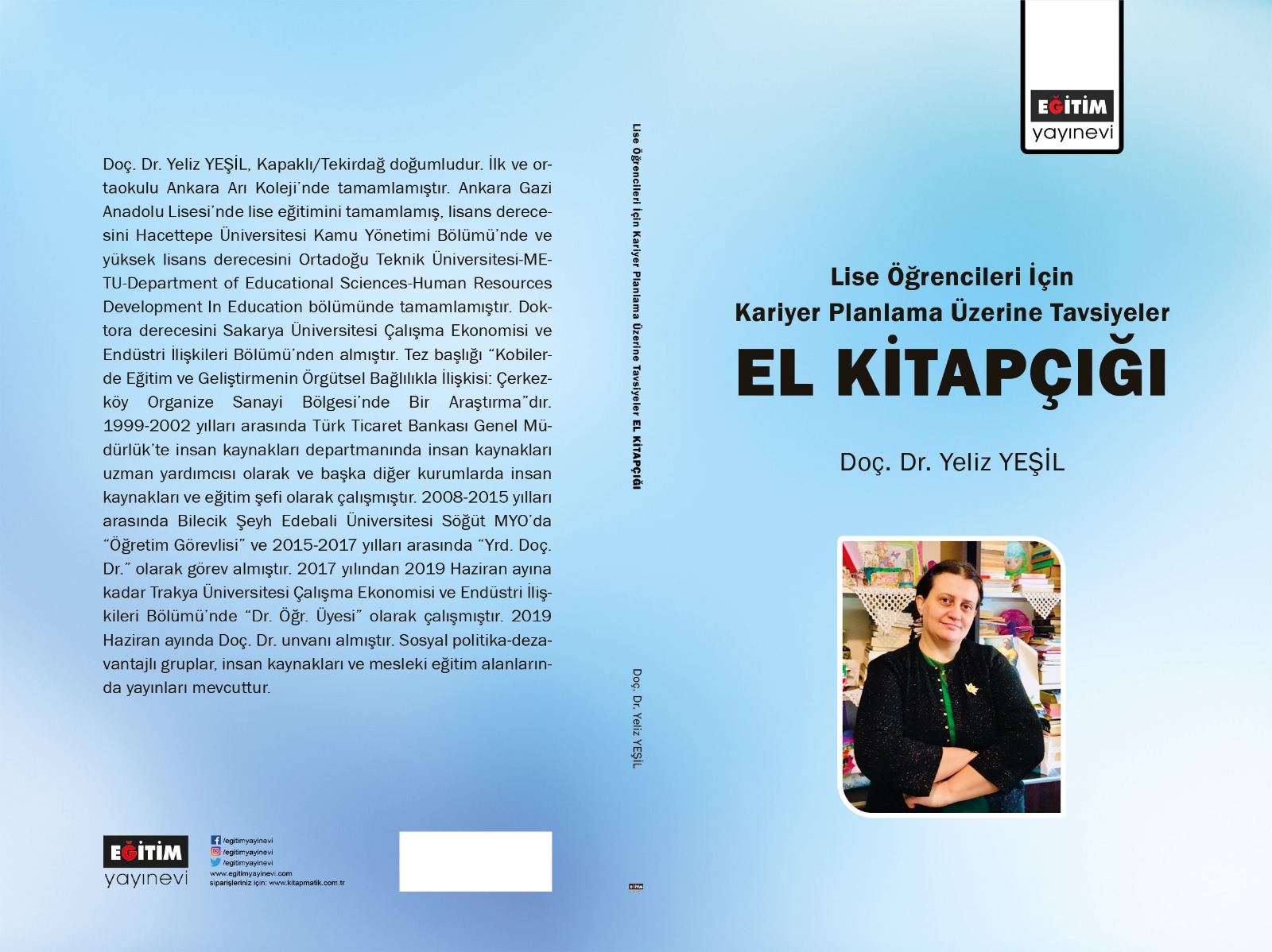 DOÇ. DR. YELİZ YEŞİL’İN LİSELİLER İÇİN KARİYER PLANLAMA KİTAPÇIĞI YAYIMLANDI