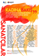 8 MART DÜNYA KADINLAR GÜNÜNE ÖZEL “KADINA BAKIŞ” ULUSLARARASI KARMA SERGİSİ