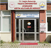 TRAKYA ÜNİVERSİTESİ AYŞEKADIN EĞİTİM AİLE SAĞLIĞI MERKEZİ İÇİN İMZALAR ATILDI