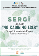 40. YILDA 40 KADIN 40 ESER SERGİSİ