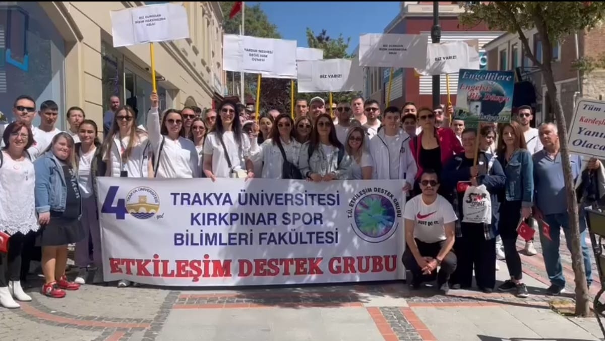KIRKPINAR SPOR BİLİMLERİ FAKÜLTESİ ETKİLEŞİM DESTEK GRUBU, 10-16 MAYIS ENGELLİLER HAFTASI ETKİNLİĞİNE KATILDI