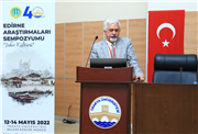 “ŞEHİR KÜLTÜRÜ” BAŞLIĞIYLA GERÇEKLEŞTİRİLEN EDİRNE ARAŞTIRMALARI SEMPOZYUMU SONA ERDİ