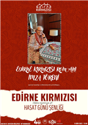 EDİRNE KIRMIZISI HASAT GÜNÜ ŞENLİĞİ