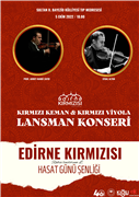 EDİRNE KIRMIZISI HASAT GÜNÜ ŞENLİĞİ