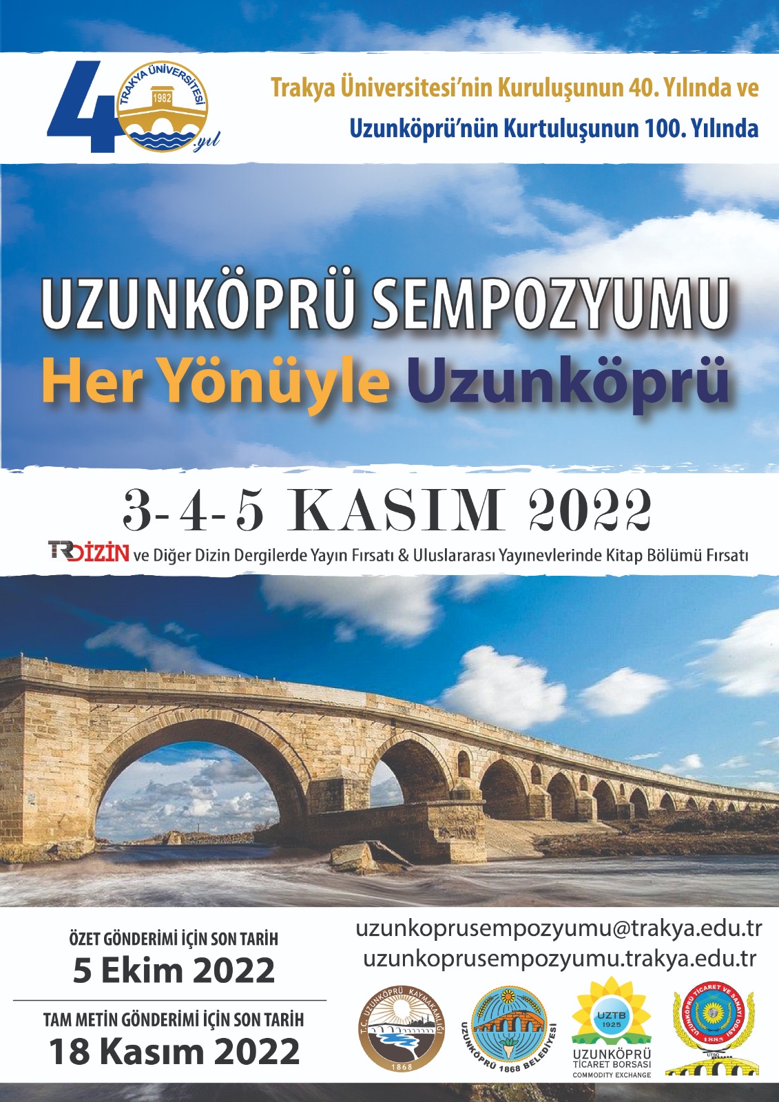 TRAKYA ÜNİVERSİTESİNDE HER YÖNÜYLE UZUNKÖPRÜ SEMPOZYUMU DÜZENLENECEK