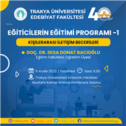 EĞİTİCİLERİN EĞİTİMİ PROGRAMI -1 : KİŞİLERARASI İLETİŞİM BECERİLERİ