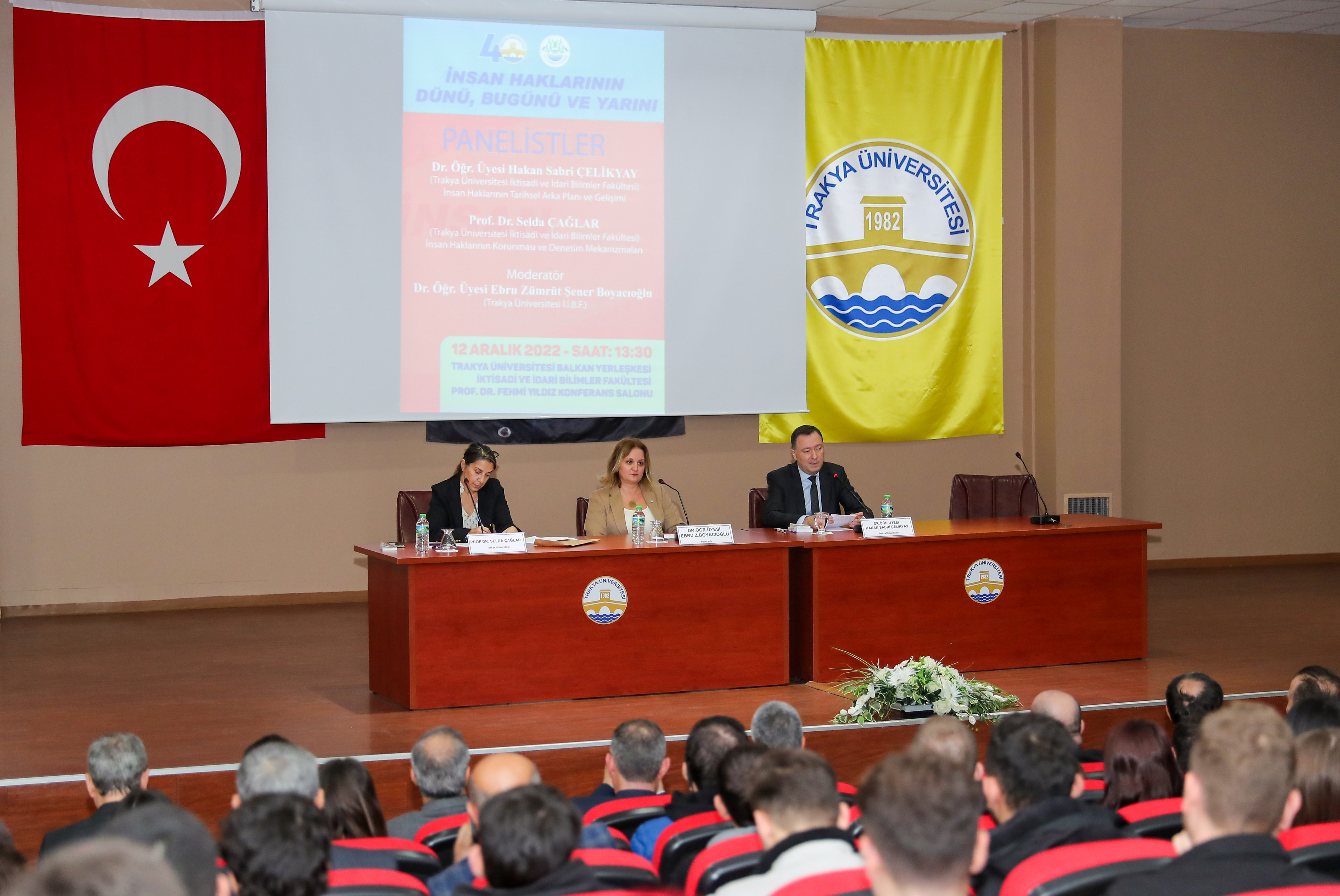 TRAKYA ÜNİVERSİTESİNDE İNSAN HAKLARININ DÜNÜ, BUGÜNÜ VE YARINI PANELİ DÜZENLENDİ