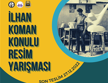 İLHAN KOMAN DOĞDUĞU KENTTE ANILIYOR