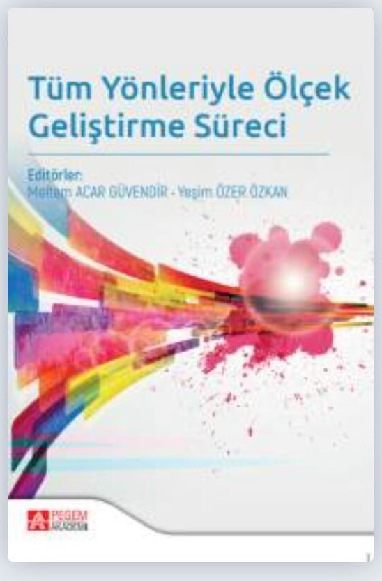 TRAKYA ÜNİVERSİTESİNİN EV SAHİPLİĞİ YAPTIĞI TÜBİTAK TARAFINDAN DESTEKLENEN “TÜM YÖNLERİYLE ÖLÇEK GELİŞTİRME SÜRECİ” ETKİNLİĞİ KİTAP HALİNE GELDİ