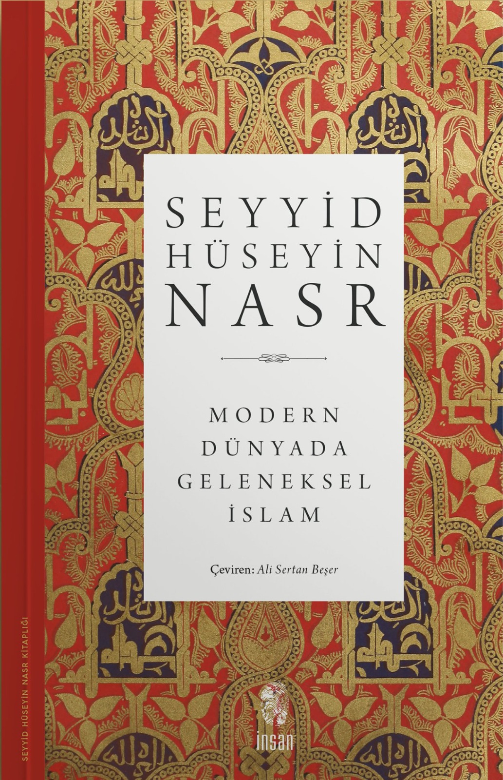 DR. ÖĞR. ÜYESİ ALİ SERTAN BEŞER'İN "MODERN DÜNYADA GELENEKSEL İSLAM" İSİMLİ TERCÜMESİ YAYIMLANDI