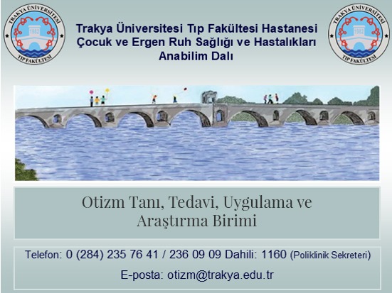 TRAKYA ÜNİVERSİTESİ HASTANESİNDE “OTİZM TANI, TEDAVİ, UYGULAMA VE ARAŞTIRMA BİRİMİ” KURULDU