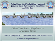 TRAKYA ÜNİVERSİTESİ HASTANESİNDE “OTİZM TANI, TEDAVİ, UYGULAMA VE ARAŞTIRMA BİRİMİ” KURULDU