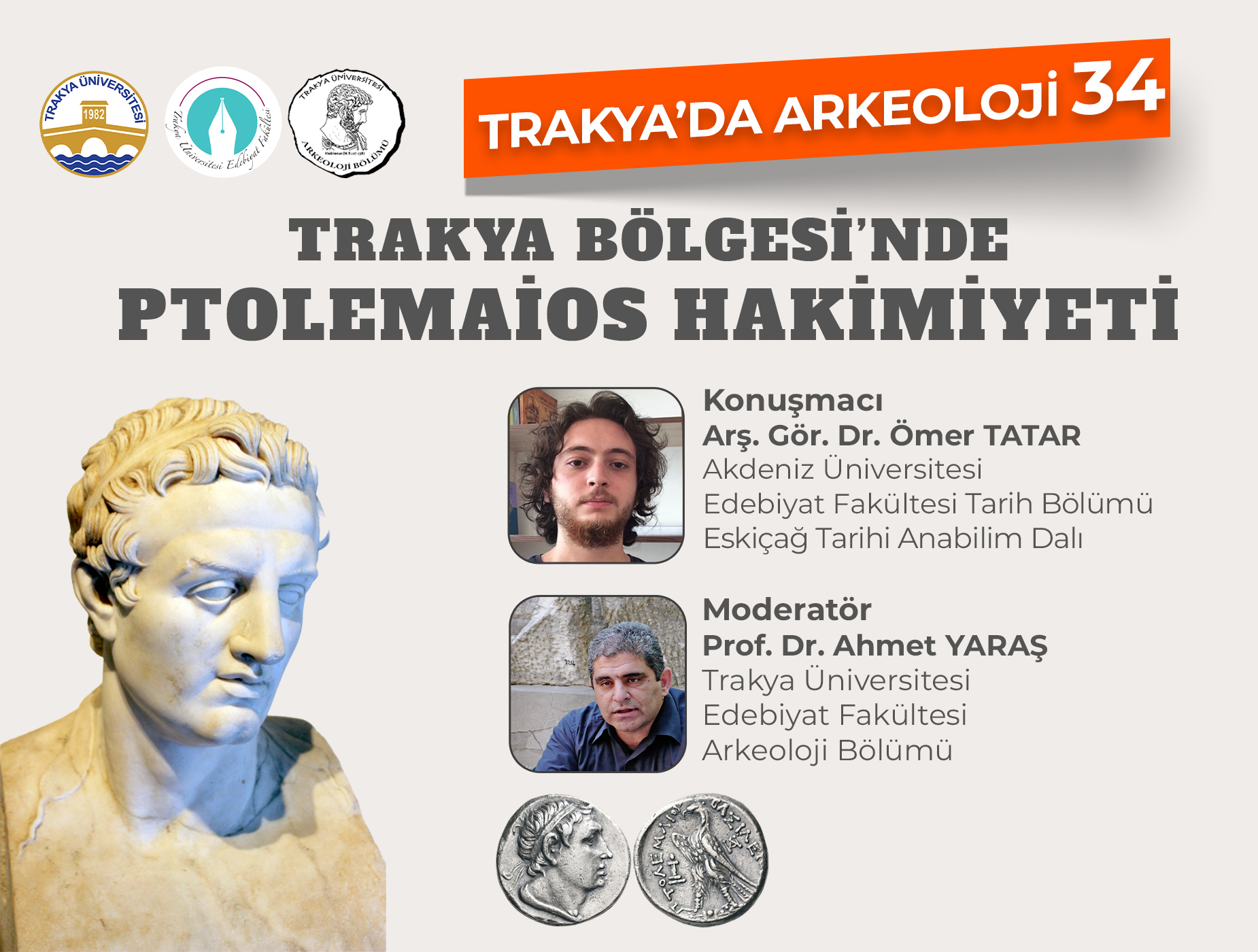 TRAKYA ÜNİVERSİTESİNDE “TRAKYA BÖLGESİ’NDE PTOLEMAİOS HAKİMİYETİ” ADLI KONFERANS GERÇEKLEŞTİRİLDİ