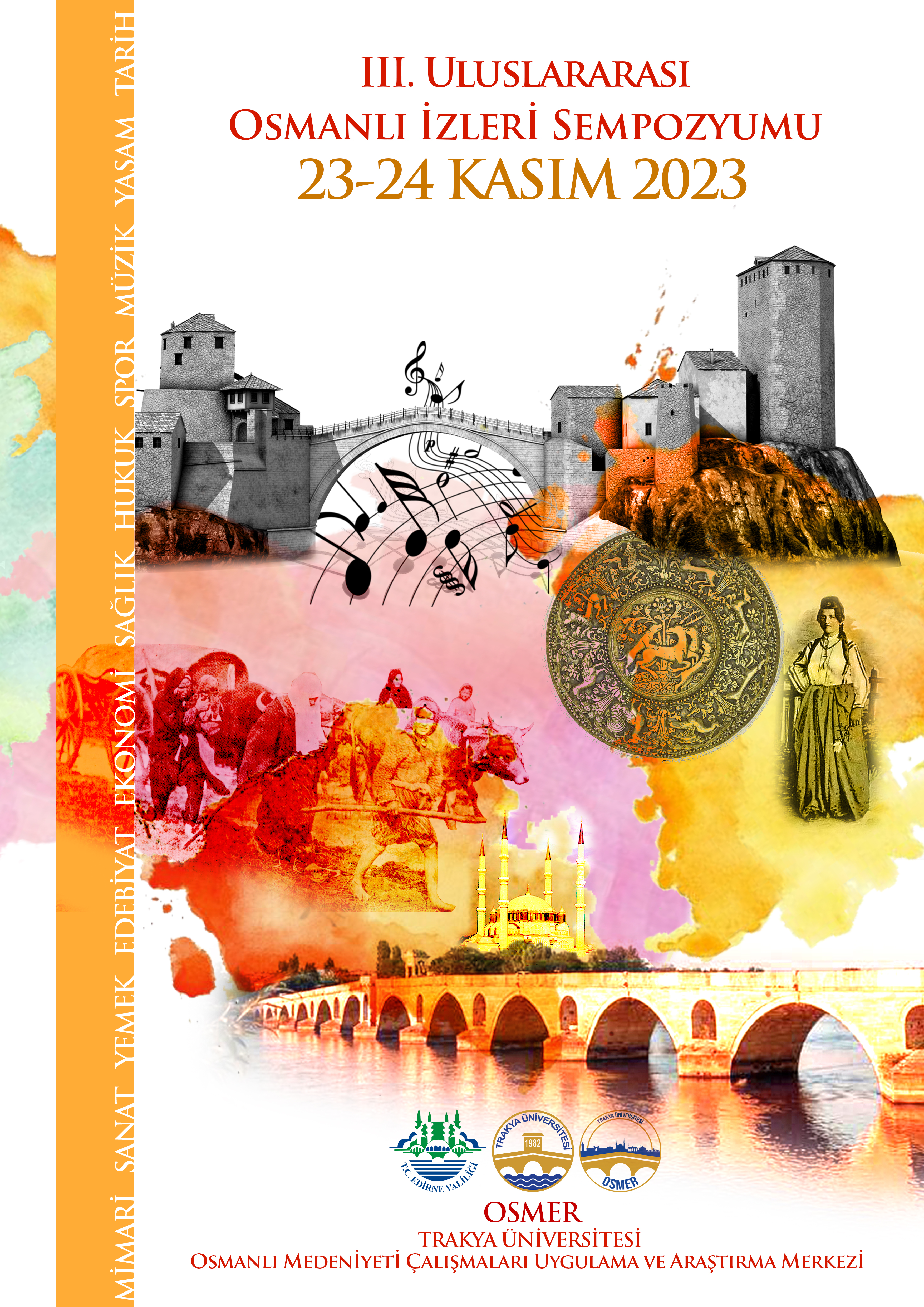 III. ULUSLARARASI OSMANLI İZLERİ SEMPOZYUMU DÜZENLENECEK