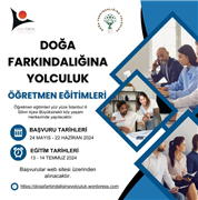 TÜBİTAK 4008 DOĞA FARKINDALIĞINA YOLCULUK PROJESİ