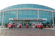 TRAKYA ÜNİVERSİTESİ ULUSLARARASI BALKAN HALK OYUNLARI FESTİVALİ BAŞLADI