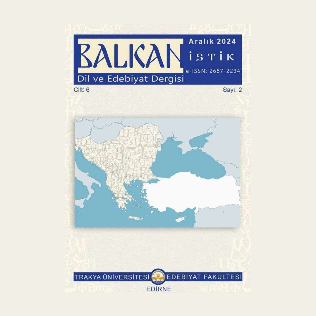 EDEBİYAT FAKÜLTESİ BALKANİSTİK DİL VE EDEBİYAT DERGİSİ TR DİZİN’E KABUL EDİLDİ