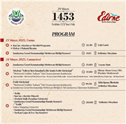 “İSTANBUL’UN FETHİ EDİRNE’DEN BAŞLAR” PROGRAMI