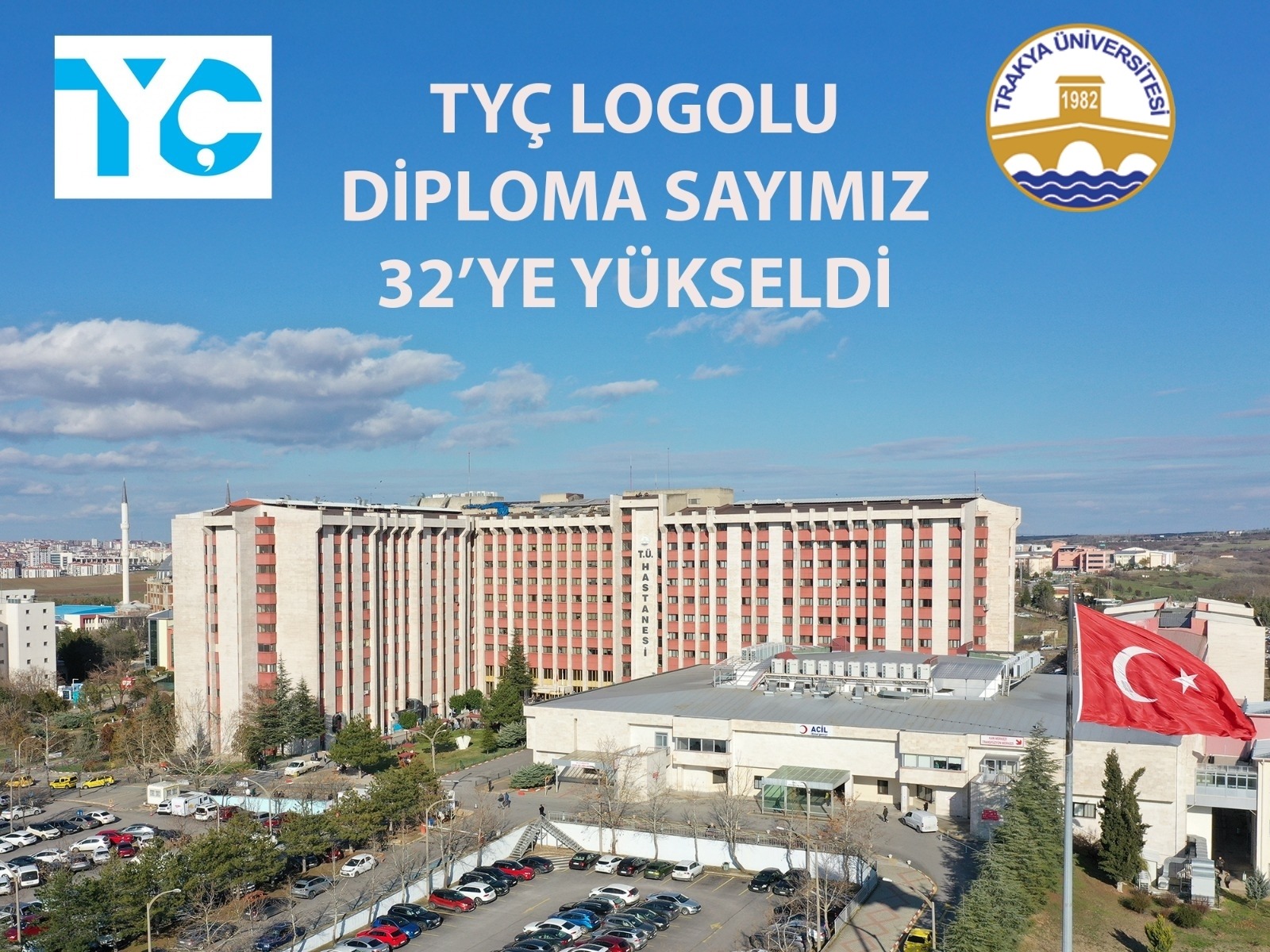 TRAKYA ÜNİVERSİTESİNDE TYÇ LOGOLU DİPLOMA SAYISI 32’YE YÜKSELDİ