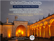 SAĞLIK MÜZEMİZ YAZ BOYUNCA GECELERİ DE ZİYARETE AÇIK OLACAK