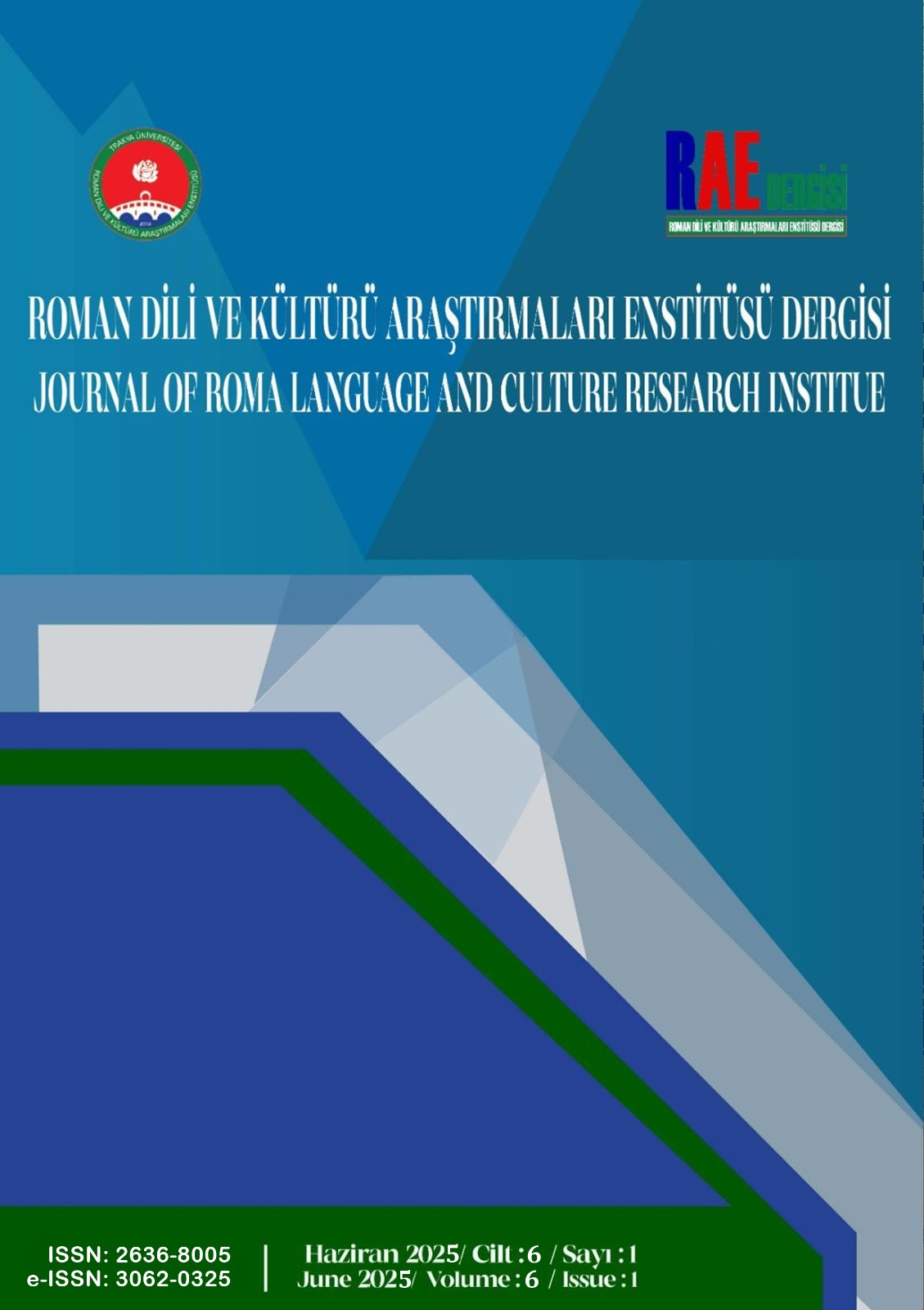 ROMAN DİLİ VE KÜLTÜRÜ ARAŞTIRMALARI ENSTİTÜSÜ DERGİSİ, TR DİZİN’DE YERİNİ ALDI