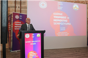 ÜNİVERSİTEMİZDE “TROMBOZ VE HEMOSTAZ SEMPOZYUMU” DÜZENLENDİ