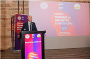 ÜNİVERSİTEMİZDE “TROMBOZ VE HEMOSTAZ SEMPOZYUMU” DÜZENLENDİ