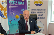 “TRAKYA KEŞiF FEST PROJESİ” İŞ BiRLiĞi PROTOKOLÜ İMZALANDI