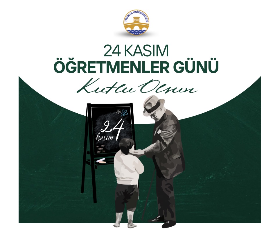 24 KASIM ÖĞRETMENLER GÜNÜ KUTLU OLSUN!