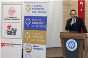 TRAKYA ÜNİVERSİTESİNDE “YÖNETİCİ GELİŞTİRME PROGRAMI”NIN İLK ETKİNLİĞİ GERÇEKLEŞTİRİLDİ
