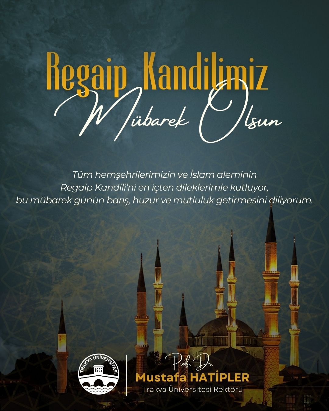 REGAİP KANDİLİMİZ MÜBAREK OLSUN