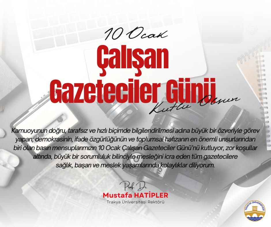 10 OCAK ÇALIŞAN GAZETECİLER GÜNÜ KUTLU OLSUN