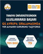 TRAKYA ÜNİVERSİTESİ, QS AVRUPA 2026 SIRALAMASINA GİRME BAŞARISI GÖSTERDİ