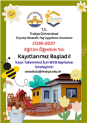 TRAKYA ÜNİVERSİTESİ ZEYNEP-MUSTAFA TAŞ UYGULAMA ANAOKULUNDA YENİ DÖNEM KAYITLARI BAŞLADI