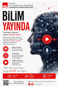 "BİLİM YAYINDA" PROJE TANITIMI VE UYGULAMA ESASLARI