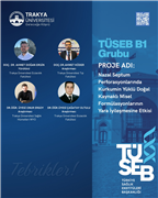 TRAKYA ÜNİVERSİTESİNİN DÖRT PROJESİ TÜSEB DESTEĞİ ALMAYA HAK KAZANDI