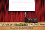 TRAKYA ÜNİVERSİTESİNDE “1. HEKİMLİĞE MERHABA SEMPOZYUMU” BAŞLADI
