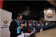 TRAKYA ÜNİVERSİTESİ İLAHİYAT FAKÜLTESİ’NDE MEZUNİYET HEYECANI