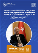 TRAKYA ÜNİVERSİTESİ TANITIM GÜNLERİ 3 AĞUSTOS'TA BAŞLIYOR