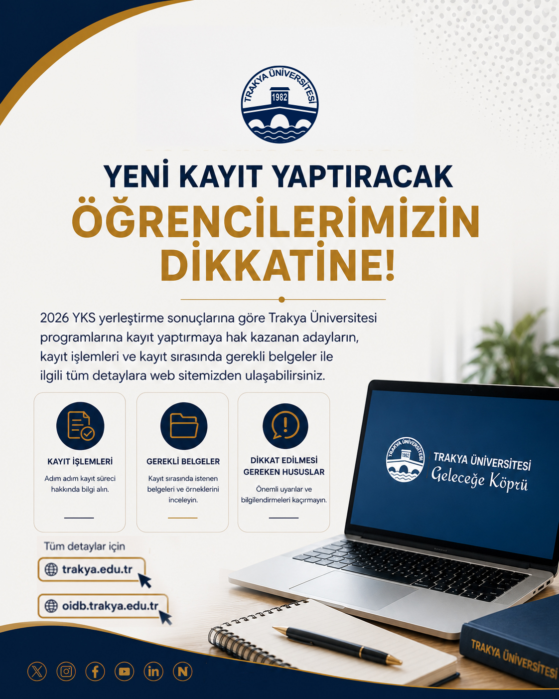 2026 YKS YERLEŞTİRME SONUÇLARINA GÖRE ÜNİVERSİTEMİZE YERLEŞEN ADAYLARIN DİKKATİNE