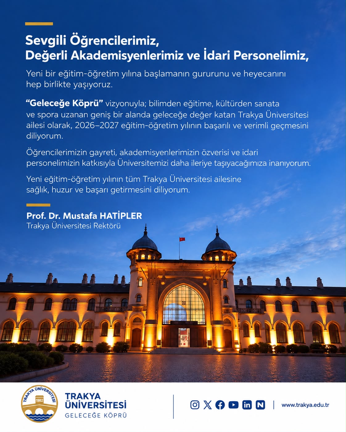  REKTÖRÜMÜZ PROF. DR. MUSTAFA HATİPLER’DEN YENİ EĞİTİM-ÖĞRETİM YILI MESAJI