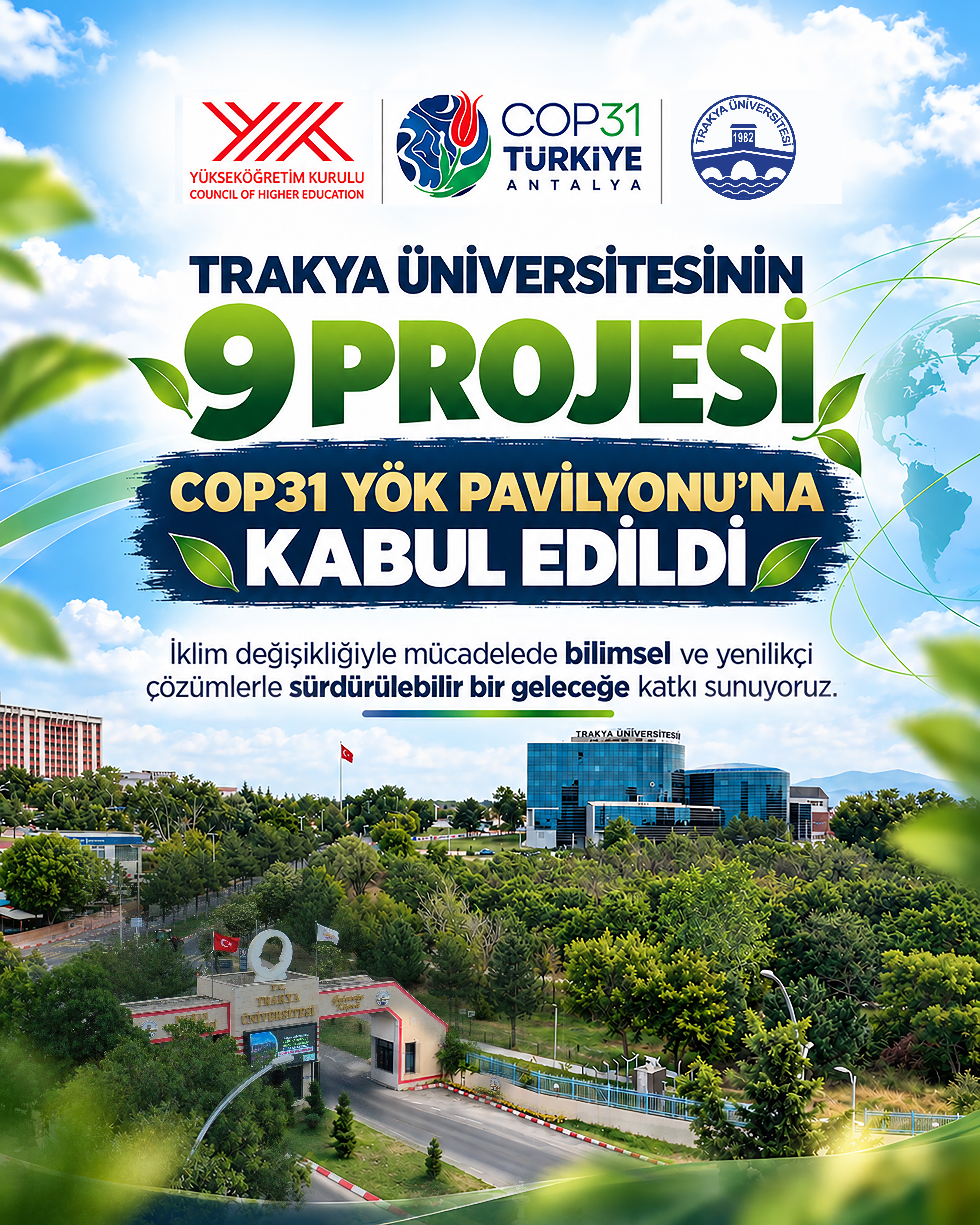 TRAKYA ÜNİVERSİTESİ COP31’DE 9 PROJEYLE TEMSİL EDİLECEK
