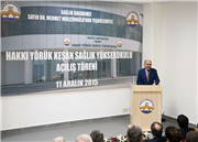 KEŞAN HAKKI YÖRÜK SAĞLIK YÜKSEKOKULU AÇILIŞI