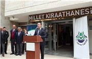 MİLLET KIRAATHANESİ AÇILDI