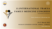 11. ULUSLARARASI TRAKYA AİLE HEKİMLİĞİ KONGRE DUYURUSU