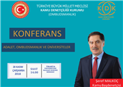 KAMU BAŞDENETÇİSİ ŞEREF MALKOÇ, TRAKYA ÜNİVERSİTESİNDE “ADALET, OMBUDSMANLIK VE ÜNİVERSİTELER”İN KONUMUNU KONUŞACAK